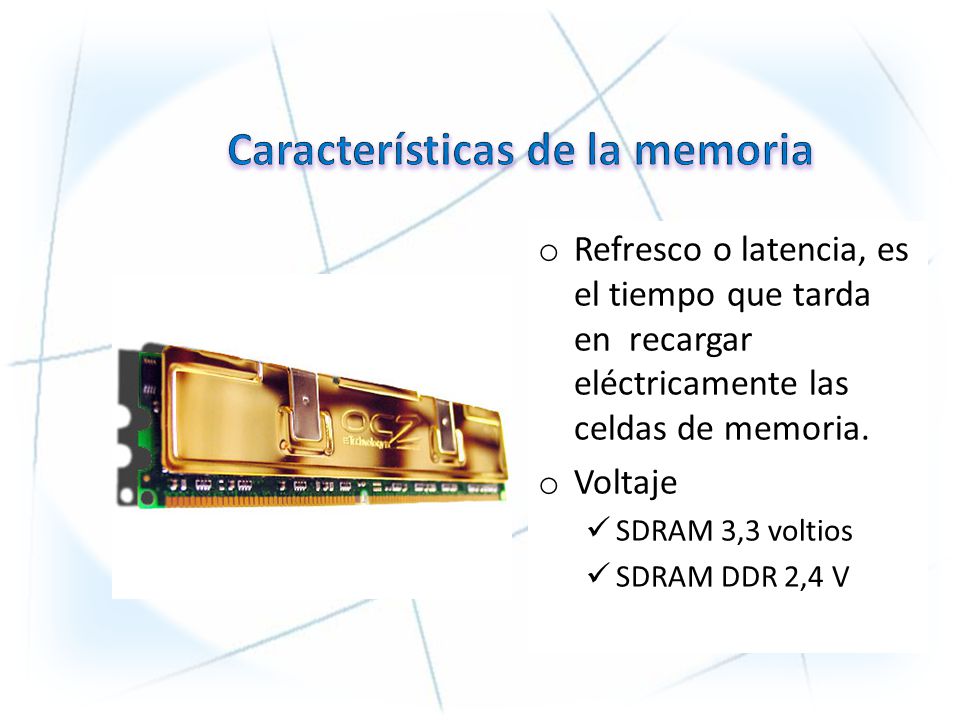 Características de la memoria
