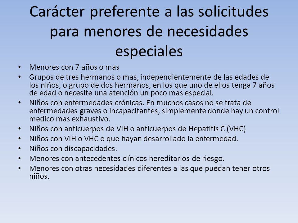 Carácter preferente a las solicitudes para menores de necesidades especiales