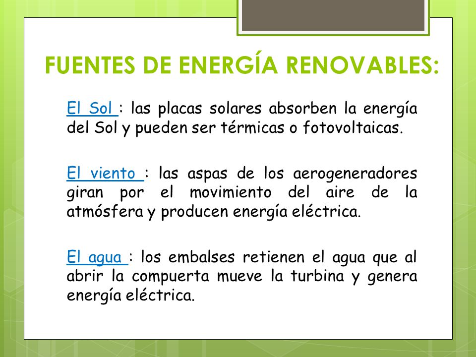 FUENTES DE ENERGÍA RENOVABLES: