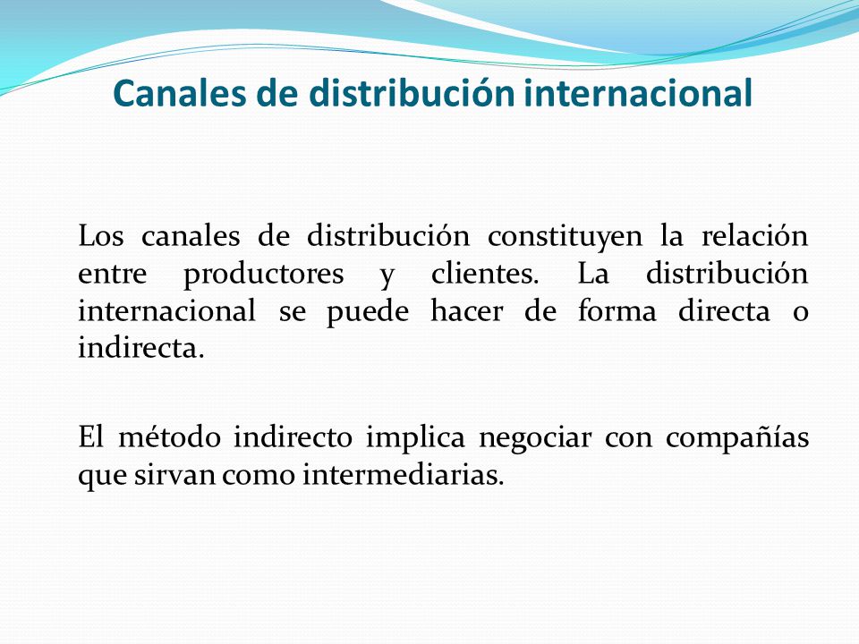 Canales de distribución internacional