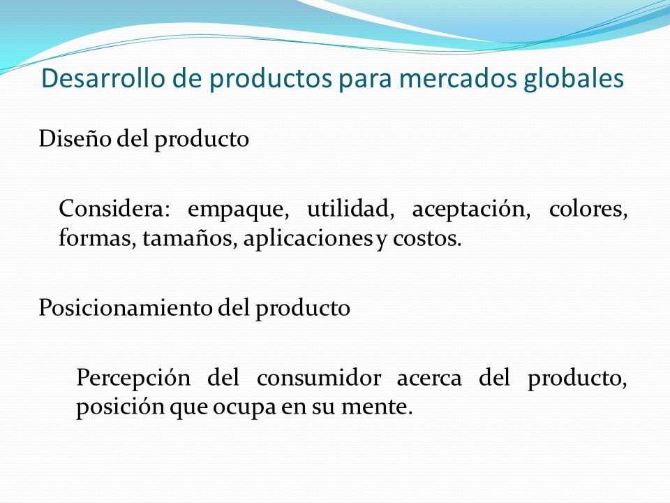 Desarrollo de productos para mercados globales