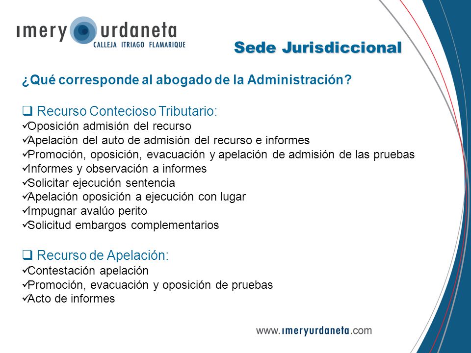 Sede Jurisdiccional ¿Qué corresponde al abogado de la Administración