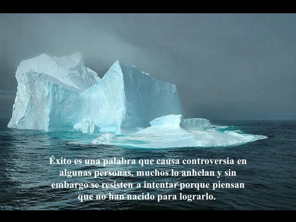 Éxito es una palabra que causa controversia en algunas personas, muchos lo anhelan y sin embargo se resisten a intentar porque piensan que no han nacido para lograrlo.
