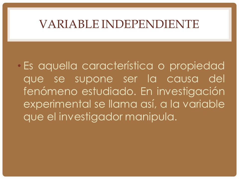 Variable Independiente