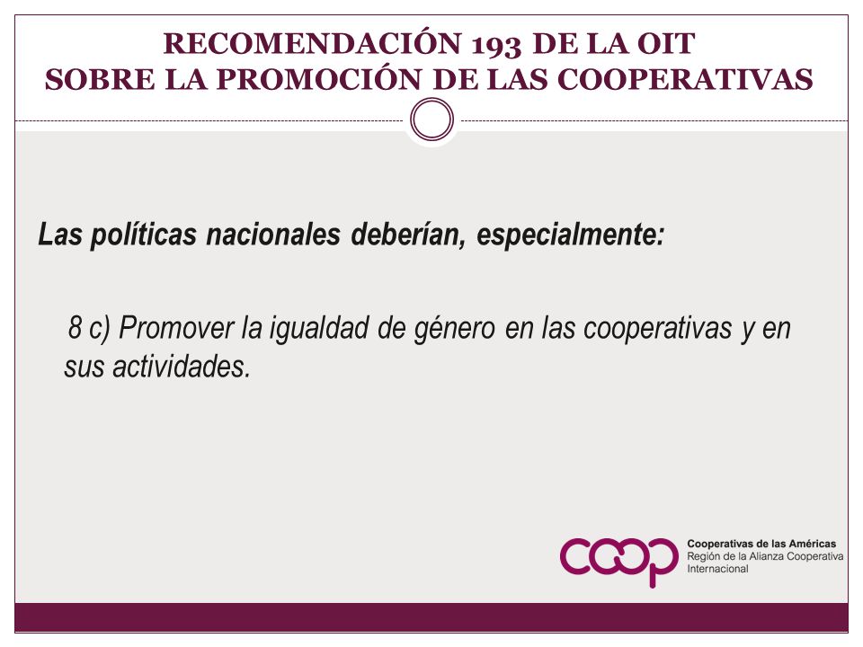 RECOMENDACIÓN 193 DE LA OIT SOBRE LA PROMOCIÓN DE LAS COOPERATIVAS