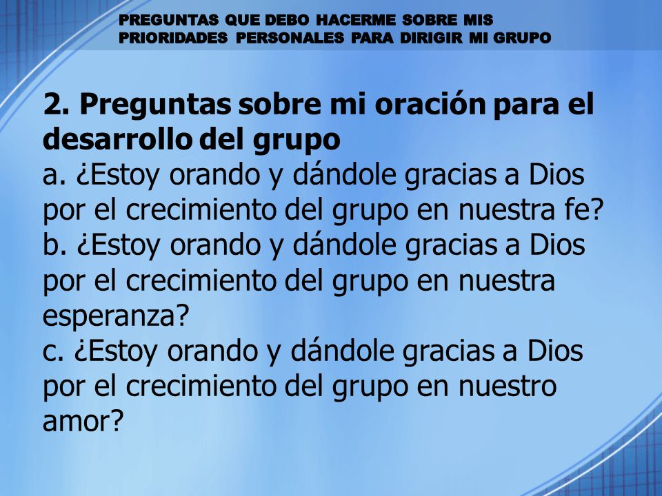 2. Preguntas sobre mi oración para el desarrollo del grupo