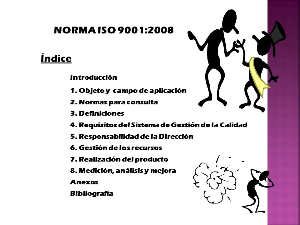 NORMA ISO 9001:2008 Índice Introducción