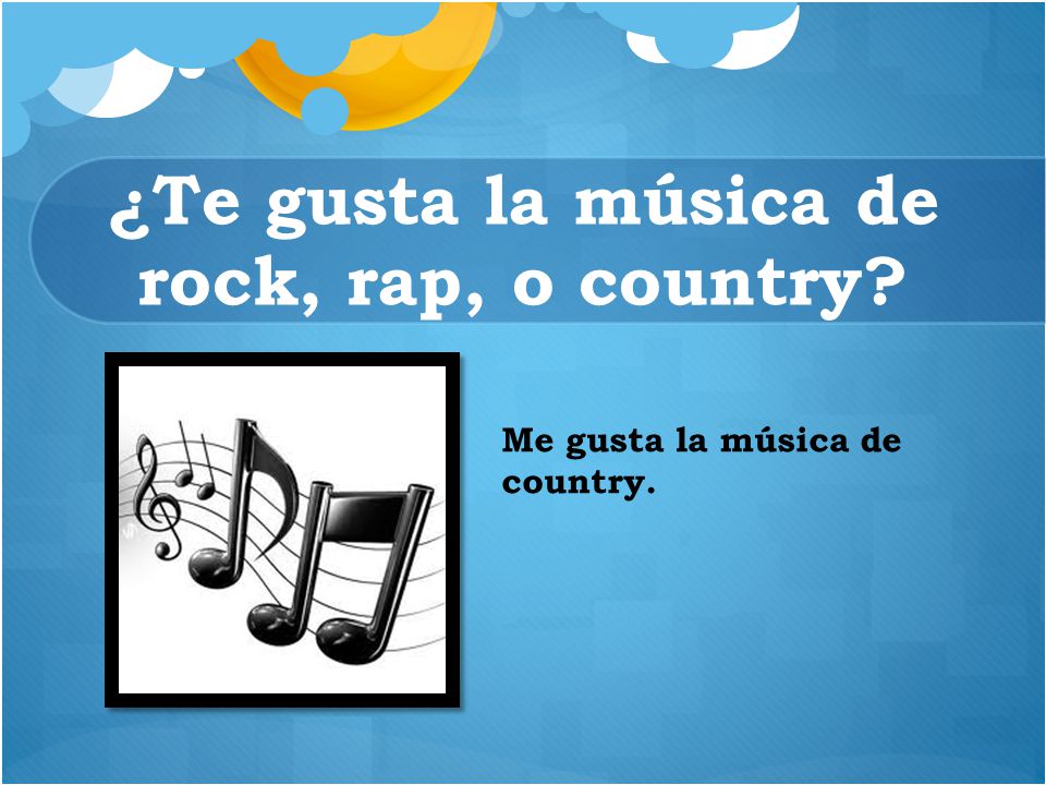 ¿Te gusta la música de rock, rap, o country