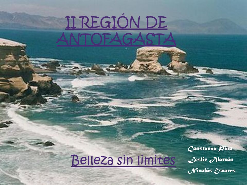II REGIÓN DE ANTOFAGASTA