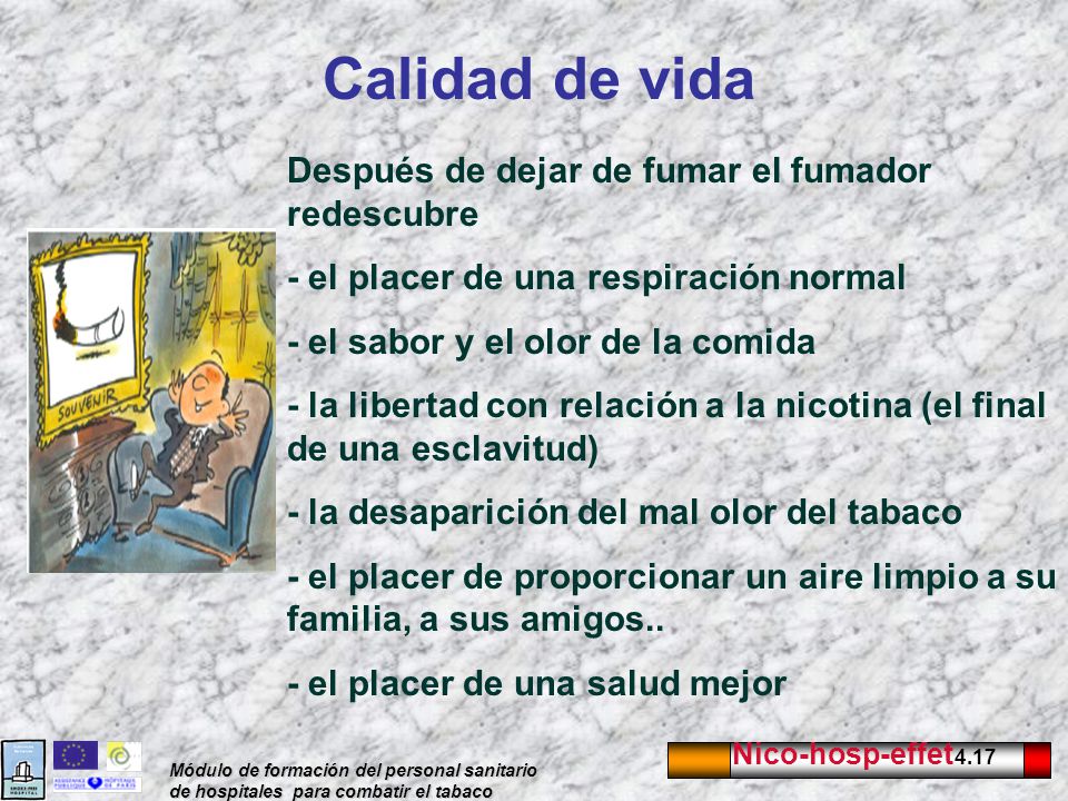 Calidad de vida Después de dejar de fumar el fumador redescubre