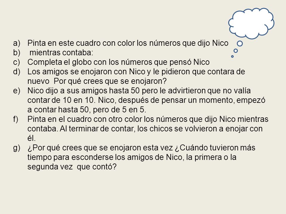 Pinta en este cuadro con color los números que dijo Nico