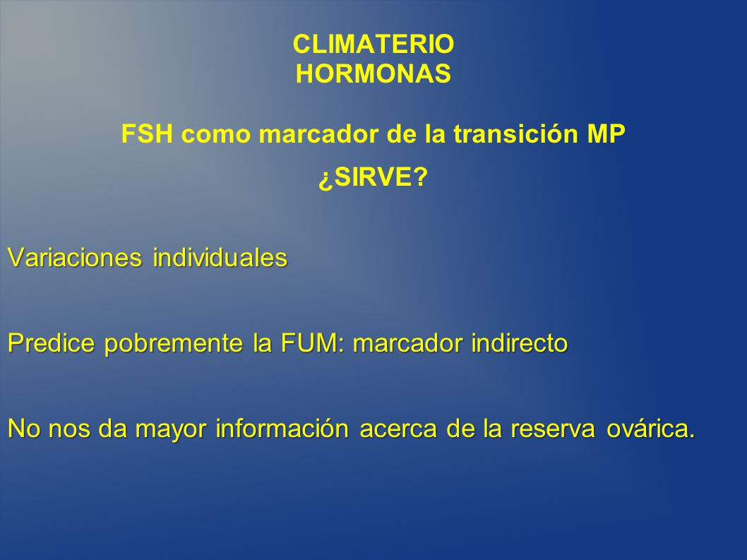 FSH como marcador de la transición MP