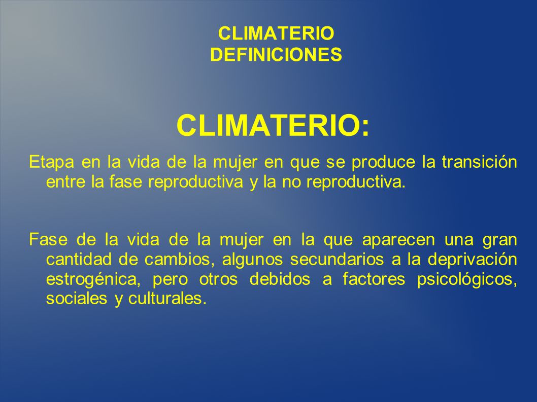 CLIMATERIO DEFINICIONES