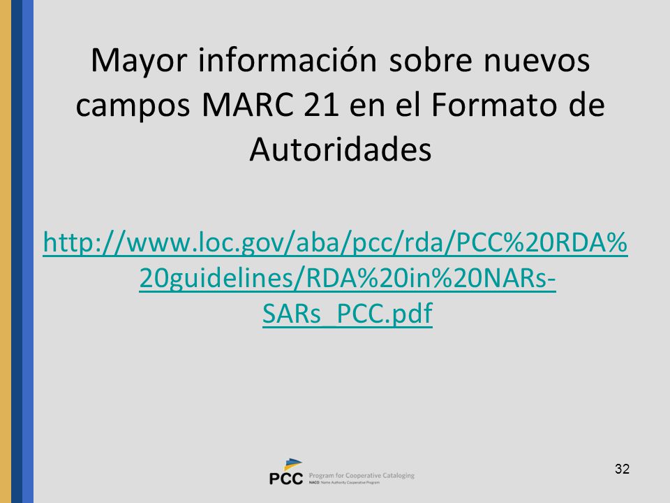 Mayor información sobre nuevos campos MARC 21 en el Formato de Autoridades