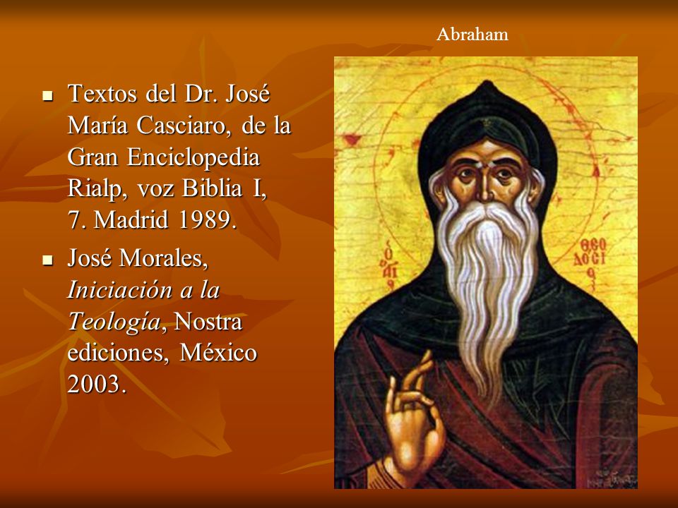 José Morales, Iniciación a la Teología, Nostra ediciones, México 2003.