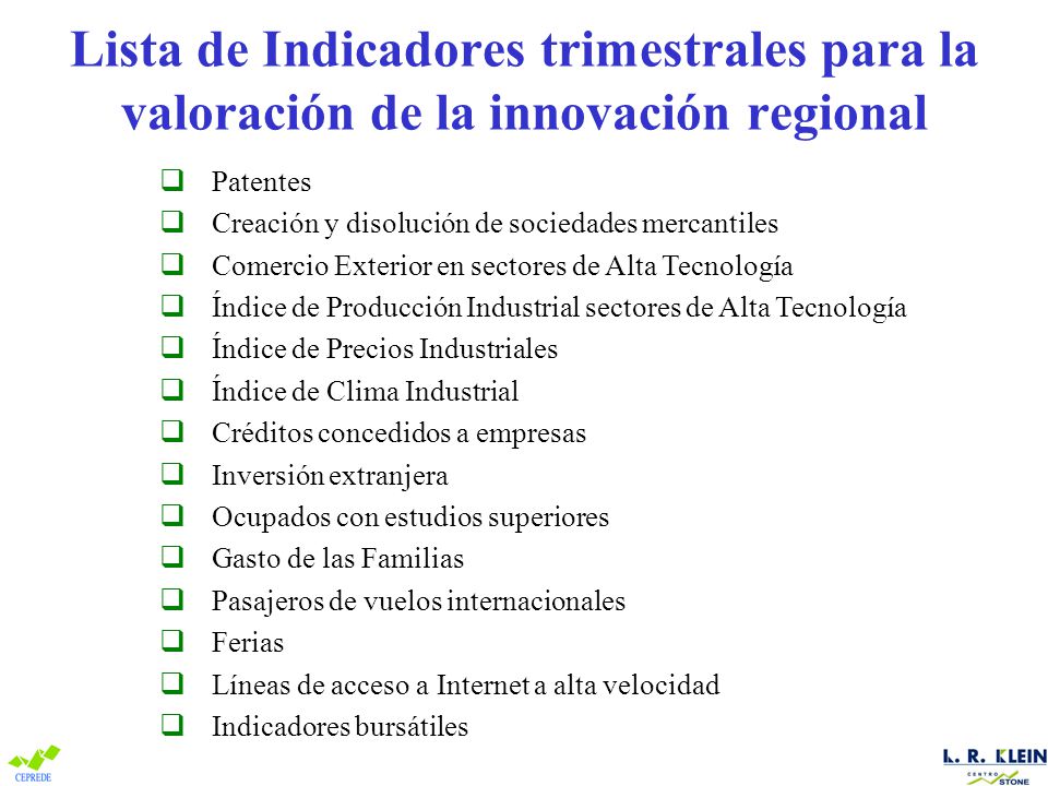 Lista de Indicadores trimestrales para la valoración de la innovación regional