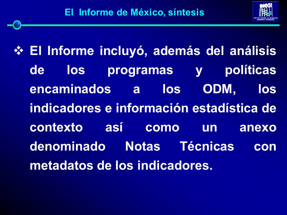 El Informe de México, síntesis