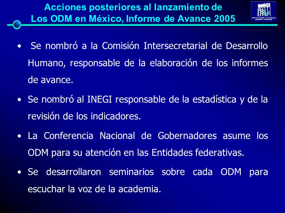 Acciones posteriores al lanzamiento de Los ODM en México, Informe de Avance 2005