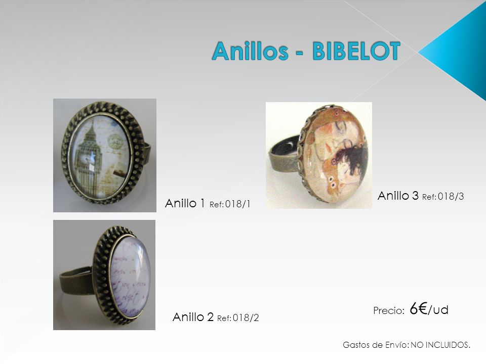 Anillos - BIBELOT Anillo 3 Ref: 018/3 Anillo 1 Ref: 018/1
