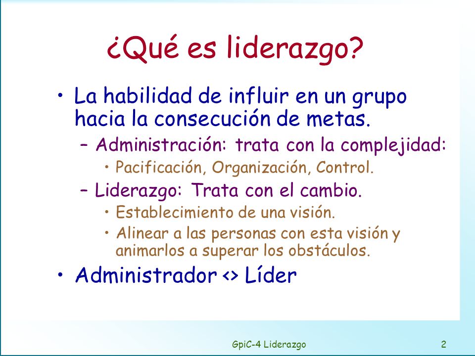 ¿Como va el trabajo Mal, no es la dirección correcta (líder)