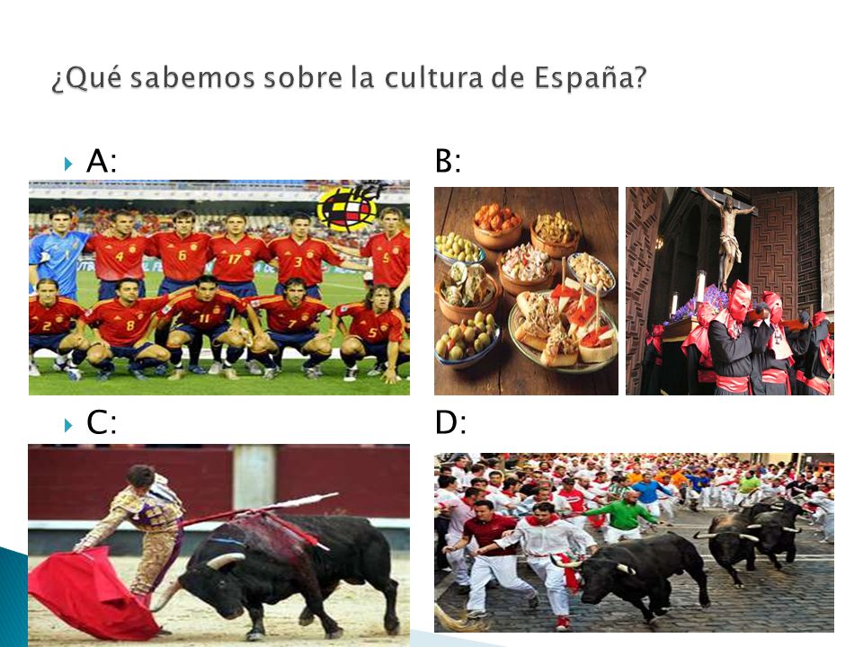¿Qué sabemos sobre la cultura de España