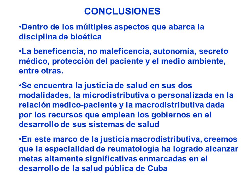 CONCLUSIONES Dentro de los múltiples aspectos que abarca la disciplina de bioética.