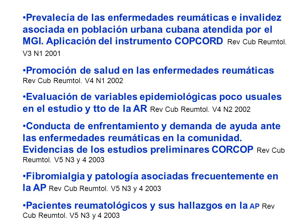 Prevalecía de las enfermedades reumáticas e invalidez asociada en población urbana cubana atendida por el MGI. Aplicación del instrumento COPCORD Rev Cub Reumtol. V3 N1 2001