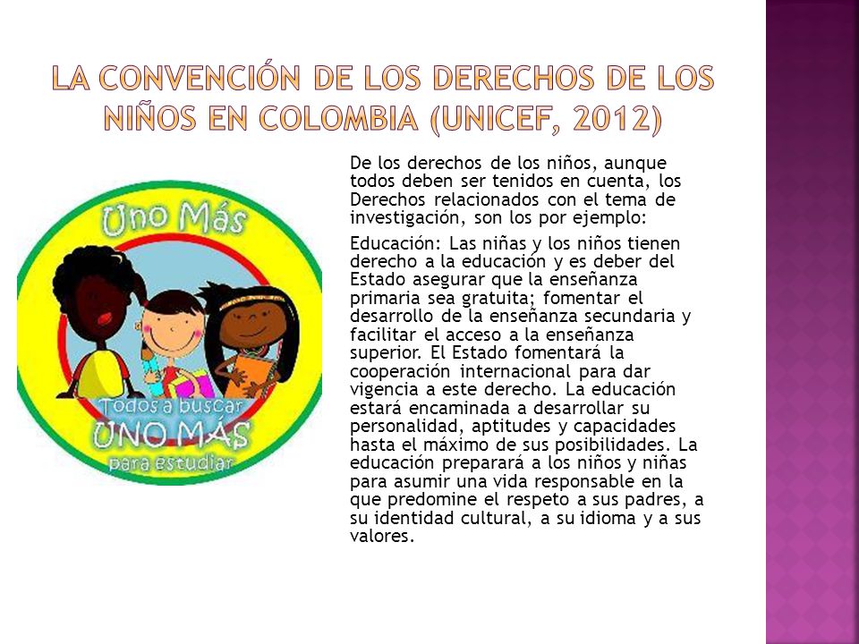 La Convención de los Derechos de los Niños en Colombia (UNICEF, 2012)