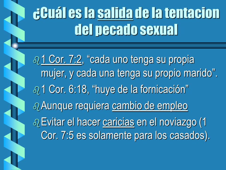 ¿Cuál es la salida de la tentacion del pecado sexual