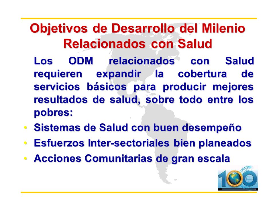 Objetivos de Desarrollo del Milenio Relacionados con Salud