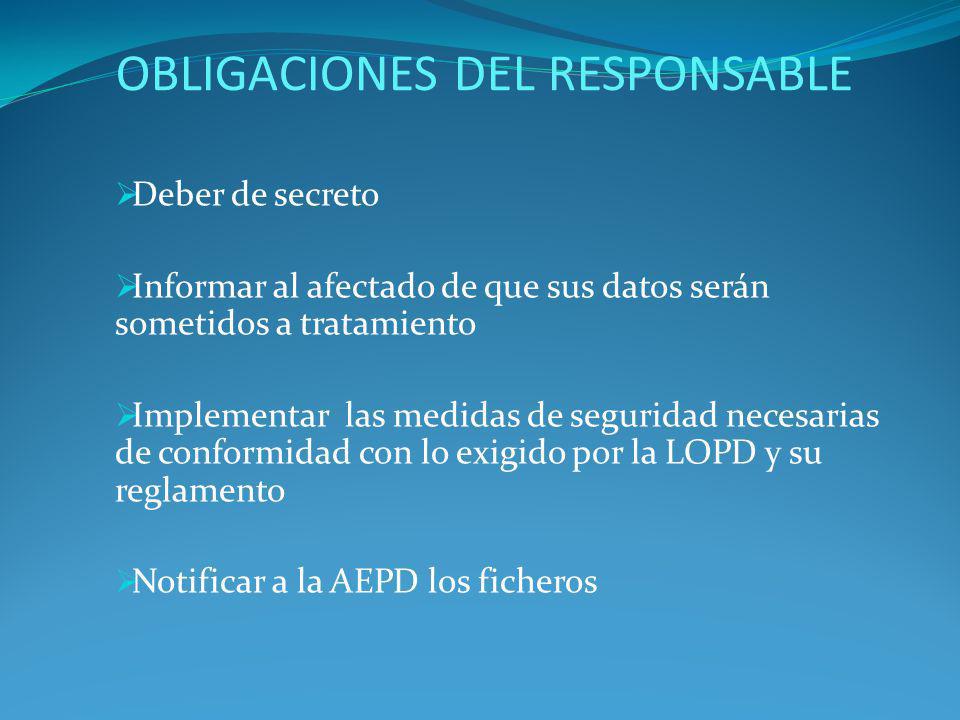 OBLIGACIONES DEL RESPONSABLE