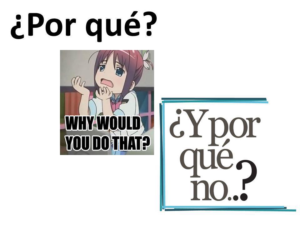 ¿Por qué