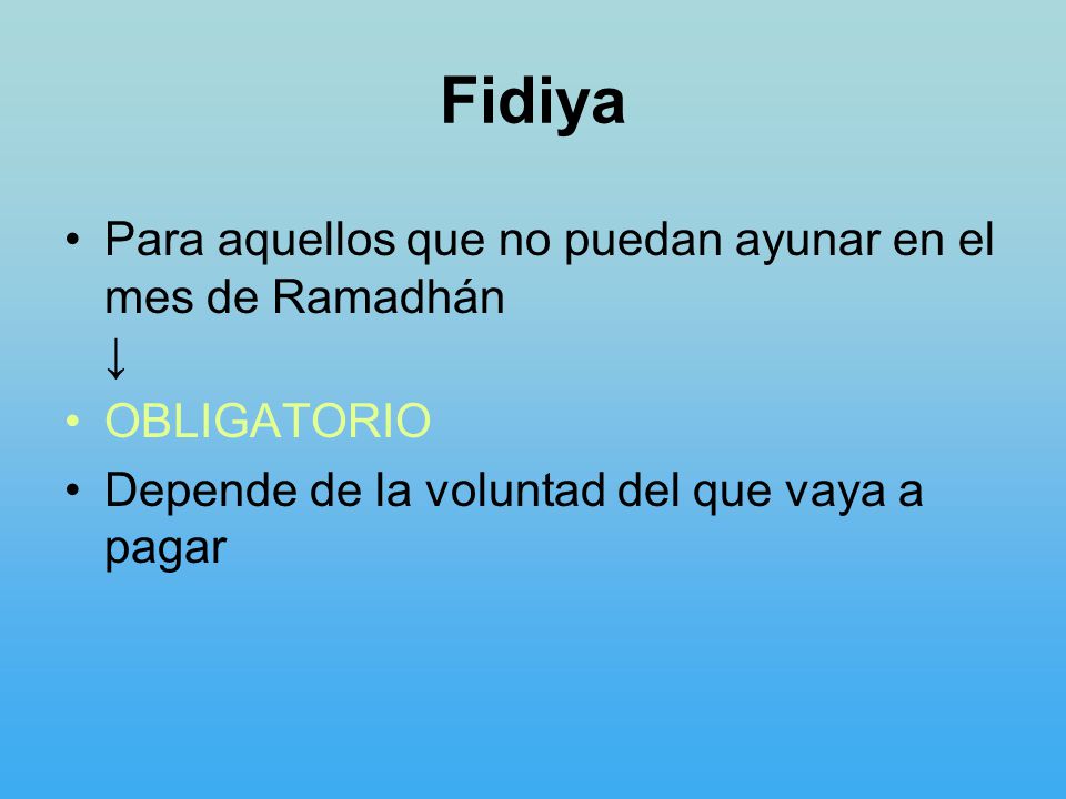 Fidiya Para aquellos que no puedan ayunar en el mes de Ramadhán ↓