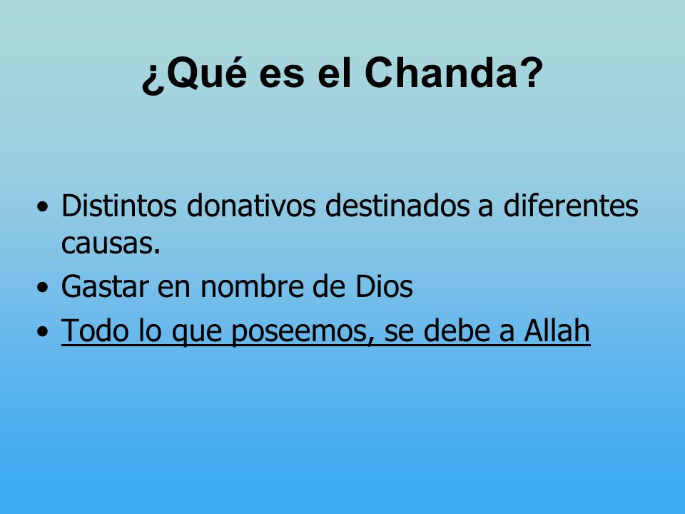 ¿Qué es el Chanda Distintos donativos destinados a diferentes causas.