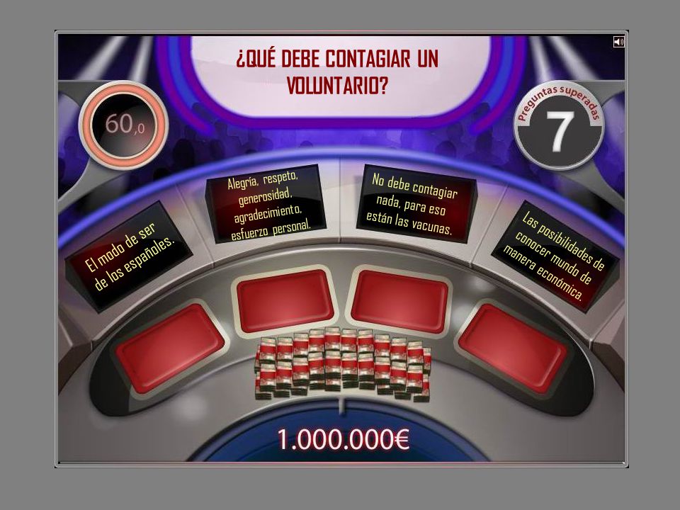 ¿QUÉ DEBE CONTAGIAR UN VOLUNTARIO