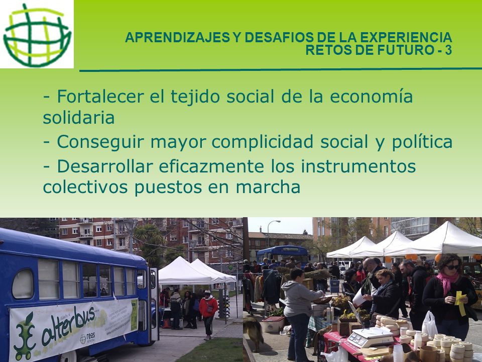 - Fortalecer el tejido social de la economía solidaria