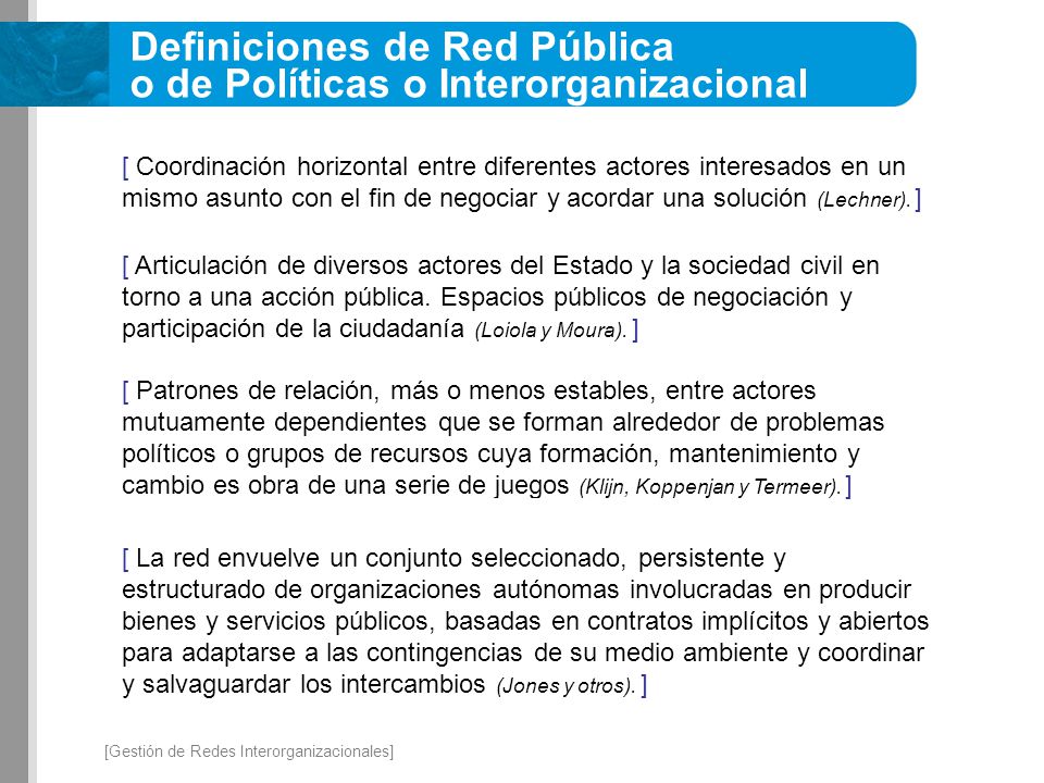 Definiciones de Red Pública o de Políticas o Interorganizacional