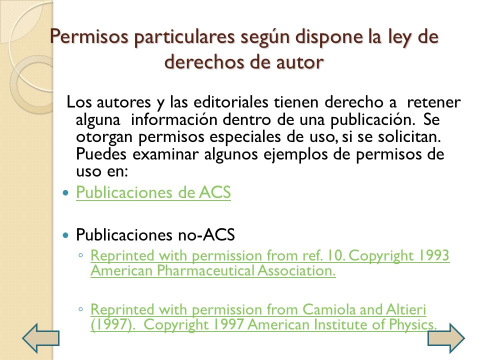 Permisos particulares según dispone la ley de derechos de autor