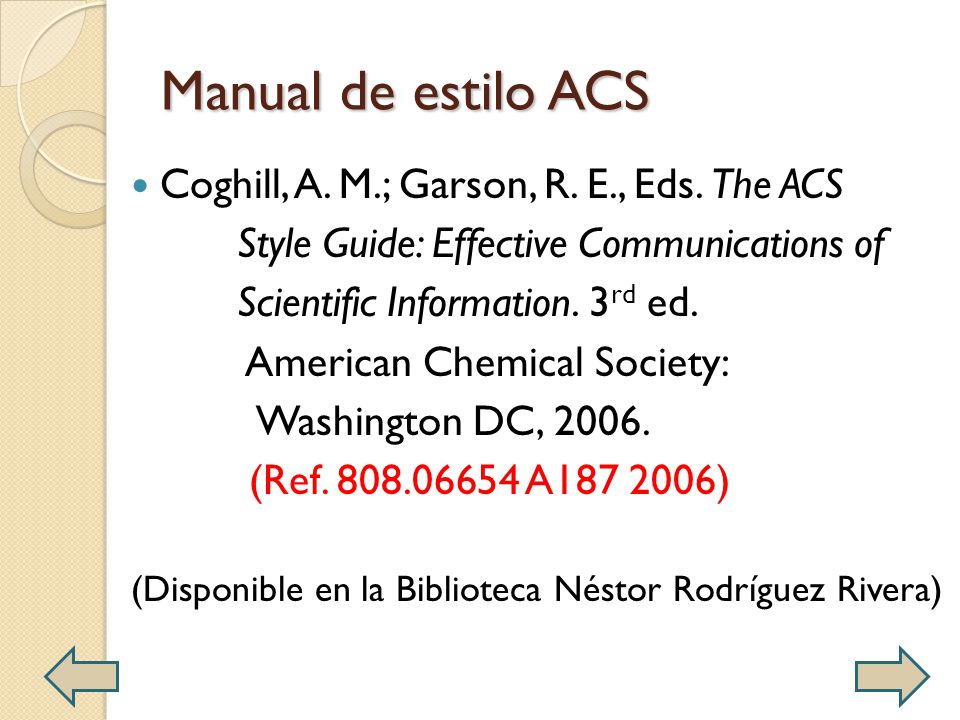 Manual de estilo ACS Coghill, A. M.; Garson, R. E., Eds. The ACS