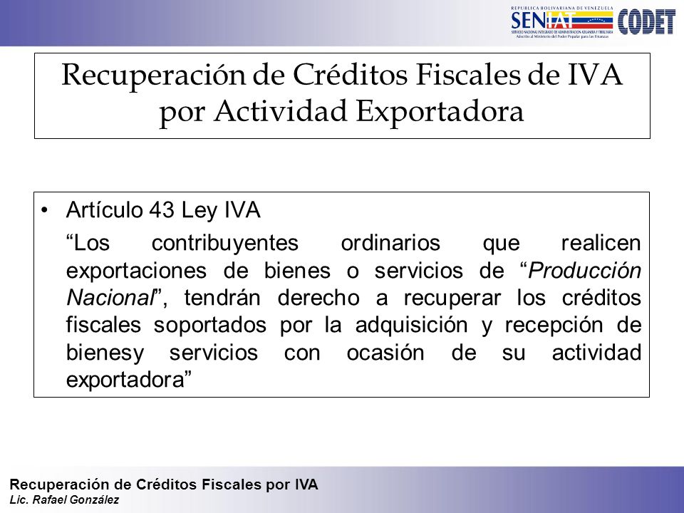 Recuperación de Créditos Fiscales de IVA por Actividad Exportadora