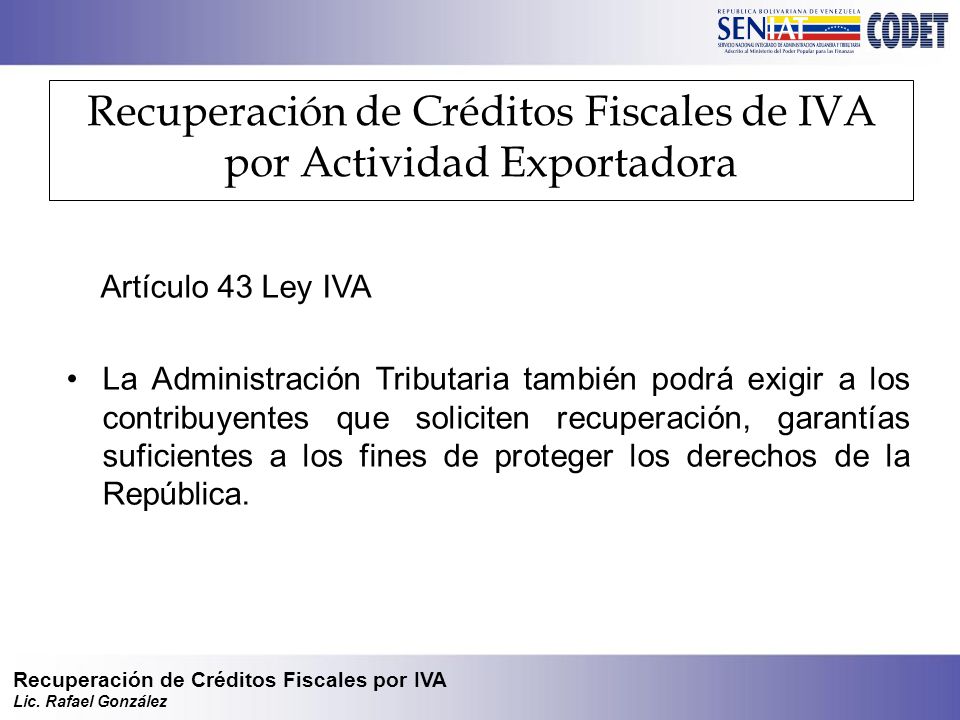 Recuperación de Créditos Fiscales de IVA por Actividad Exportadora