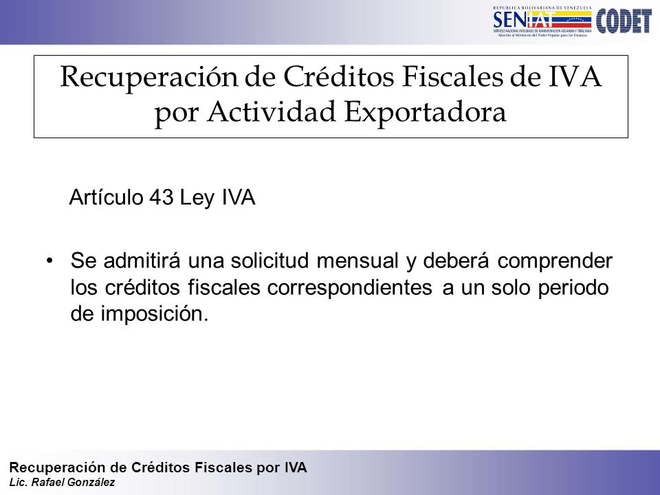 Recuperación de Créditos Fiscales de IVA por Actividad Exportadora