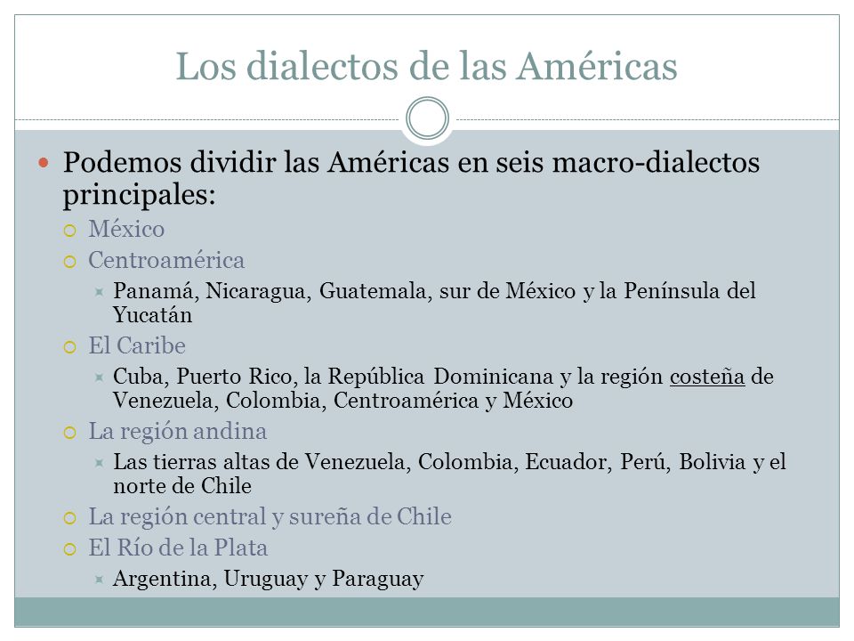 Los dialectos de las Américas