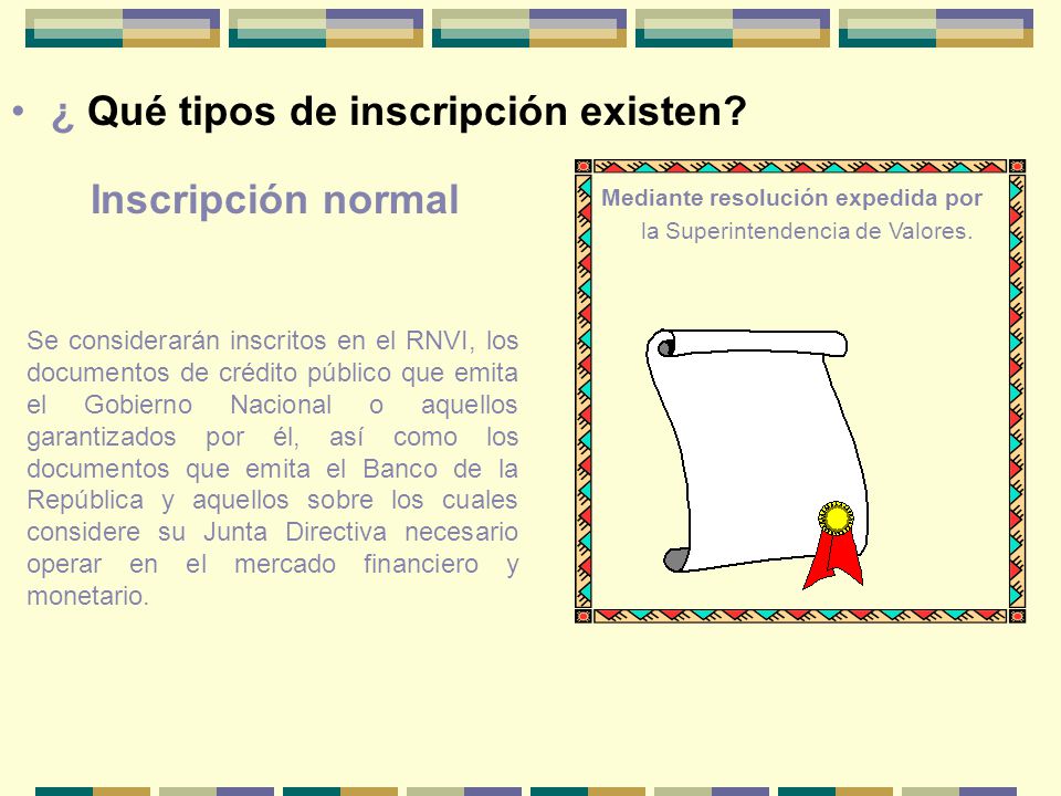 ¿ Qué tipos de inscripción existen
