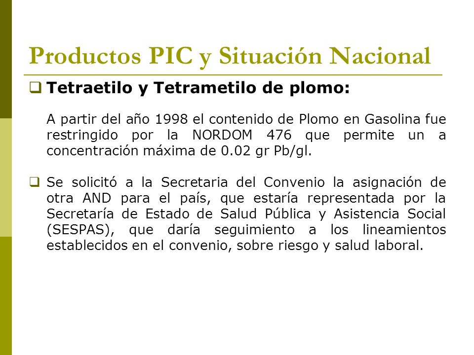 Productos PIC y Situación Nacional