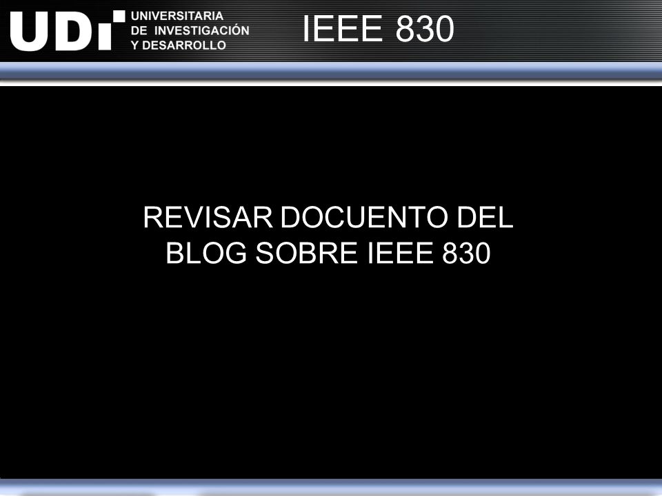 REVISAR DOCUENTO DEL BLOG SOBRE IEEE 830