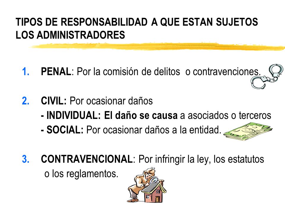 TIPOS DE RESPONSABILIDAD A QUE ESTAN SUJETOS LOS ADMINISTRADORES