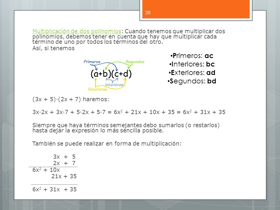Primeros: ac Interiores: bc Exteriores: ad Segundos: bd