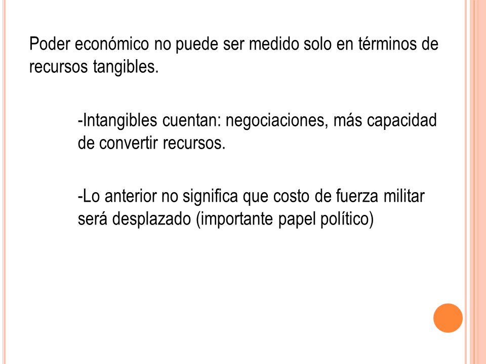 Poder económico no puede ser medido solo en términos de recursos tangibles.