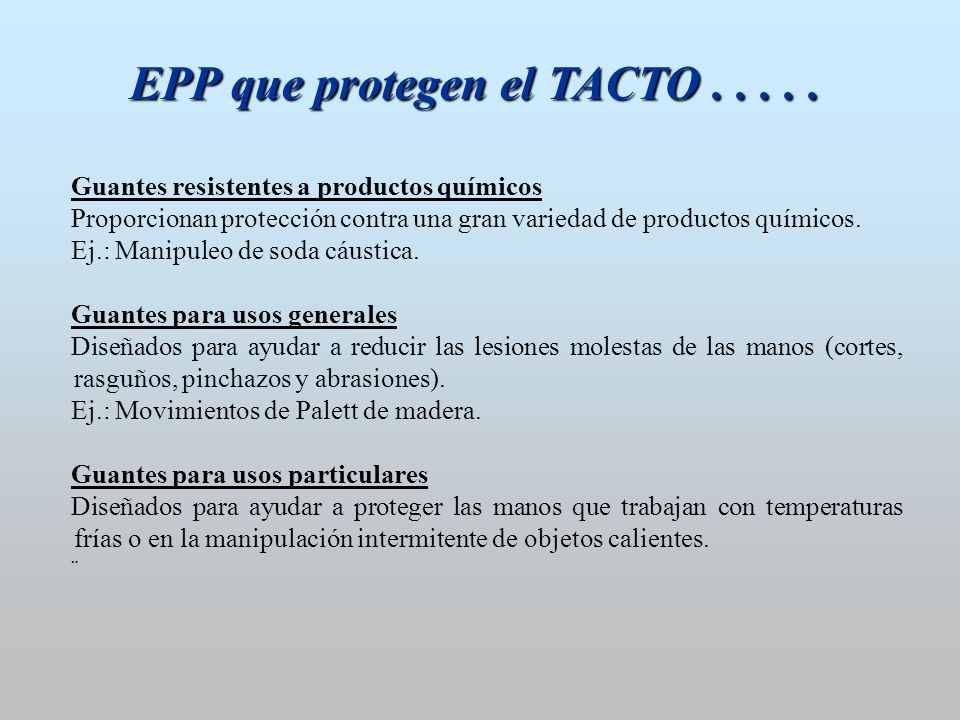 EPP que protegen el TACTO